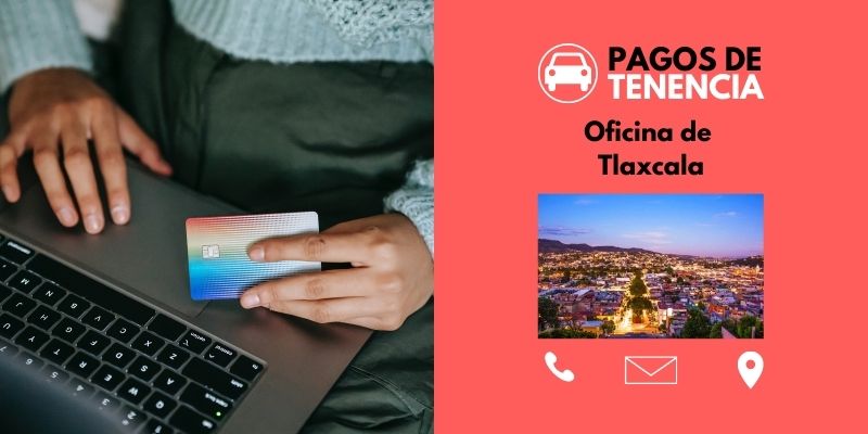 Pago de Tenencia y adeudo vehicular Tlaxcala
